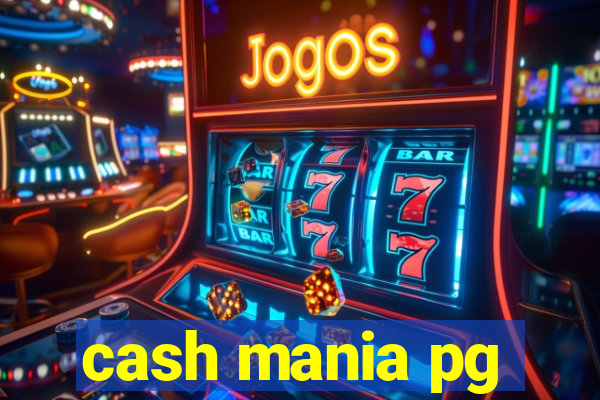 cash mania pg